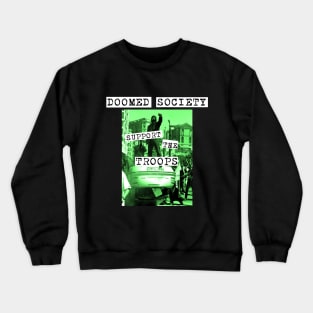 Support the Troops Crewneck Sweatshirt